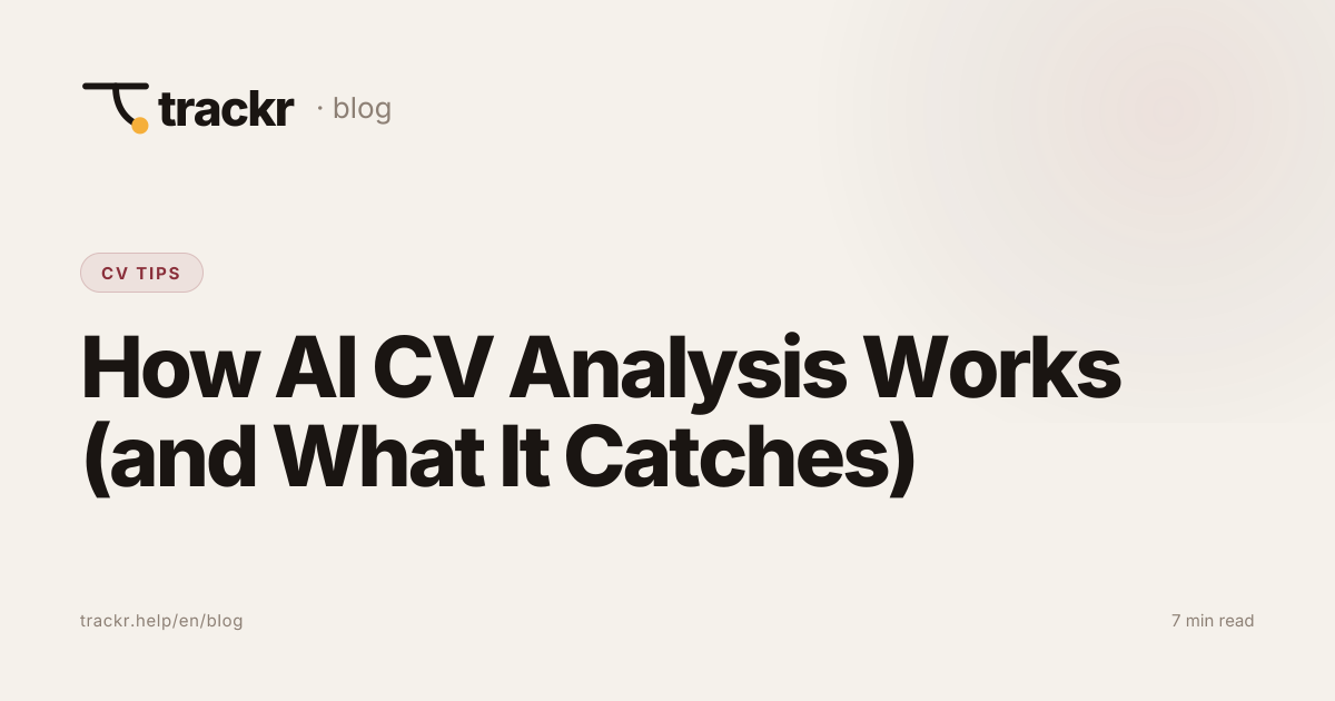 How AI CV Analysis Works (and What It Catches) | Trackr